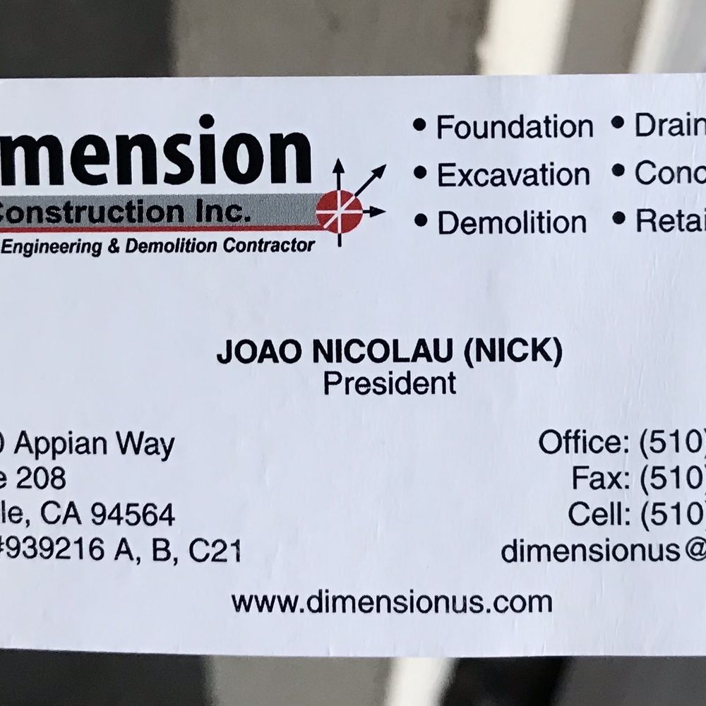 Dimension Construction - Nicks business card. - Demolition Services Near Me - Pinole, California