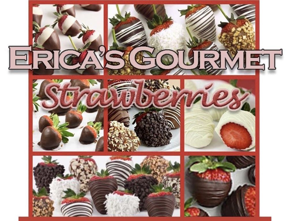 ERICA’S GOURMET STRAWBERRIES Los Angeles, California Chocolatiers