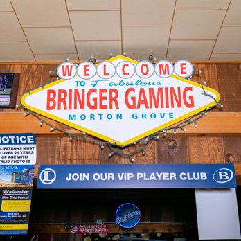 Bringer Inn - a welcome sign for a casino - Bars Near Me - Morton Grove, Illinois