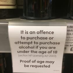 Waitrose & Partners - 18 to drink?! Crazy! You must be 21 in the US.