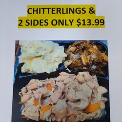 Jones Soul Food Cafe - Chitterlings available on Sundays