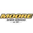 Moore Sewer Services
