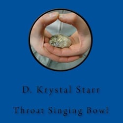 Krystal's Intuition Center - Meditation CD - Throat - Recorded by D. Krystal Starr