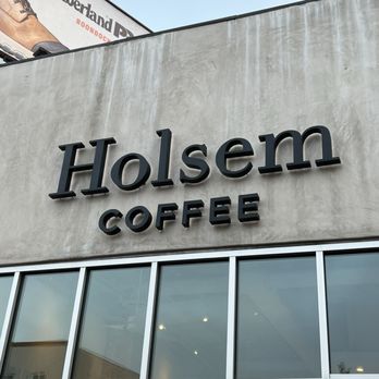 Holsem Coffee - Outside sign - Coffee & Tea Near Me - San Diego, California