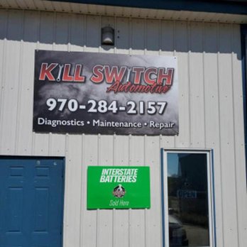 Kill Switch Automotive - Auto Repair Near Me - La Salle, Colorado Kill Switch Automotive - Auto Repair Near Me - La Salle, Colorado