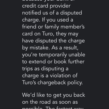 Turo Carshare - I disputed my charge of a car I never even touched nor drove. After trying to handle it with customer service. - Car Share Services Near Me Turo Carshare - I disputed my charge of a car I never even touched nor drove. After trying to handle it with customer service. - Car Share Services Near Me