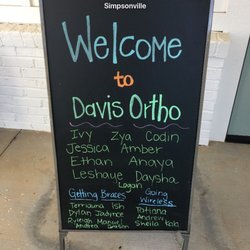 Davis Orthodontics - They welcome the kids with their name out front. How cool!