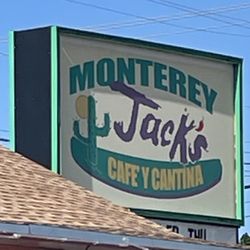 Monterey Jack's Cafe Y Cantina - Signage
