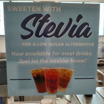 Tastea - I HATE Stevia.  Stick with sugar. - Coffee & Tea Near Me - Alhambra, California