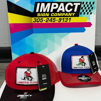 Impact Sign - Homestead guy hats - Signmaking Near Me - Homestead, Florida Impact Sign - Homestead guy hats - Signmaking Near Me - Homestead, Florida