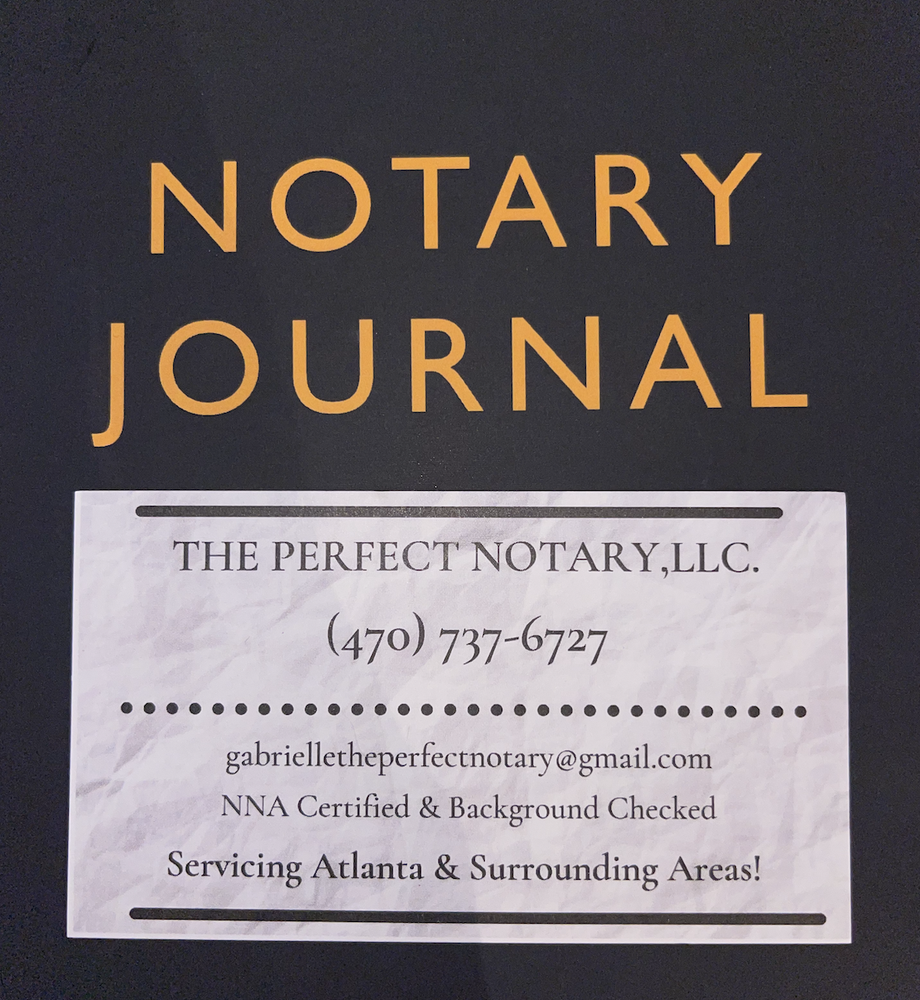 THE PERFECT NOTARY Updated September 2024 Request a Quote Atlanta
