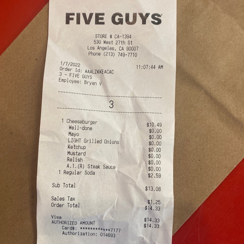 Five Guys - Receipt - Burgers Near Me - Los Angeles, California Five Guys - Receipt - Burgers Near Me - Los Angeles, California