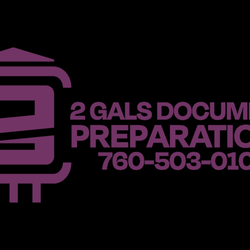 2 Gals Document Preparation - 2 Gals Document Preparation
