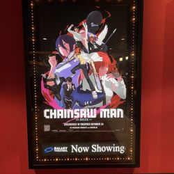Galaxy Theatres Riverbank IMAX - Chainsaw Man poster board