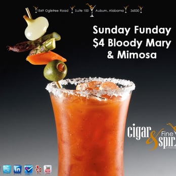 Cigar & Fine Spirits - Sunday Funday! $4 Bloody Marys and Mimosas! 25% OFF to the service industry! - Tobacco Shops Near Me - Auburn, Alabama