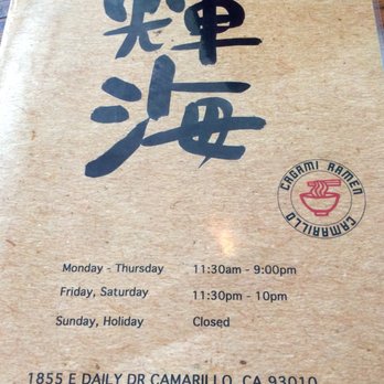 Cagami Ramen - Hours of operation... CLOSED Sunday! - Ramen Near Me - Camarillo, California