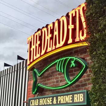 The Dead Fish - Sign - Seafood Near Me - Crockett, California