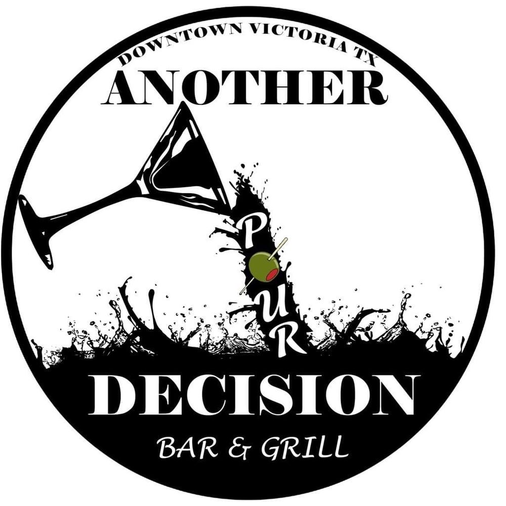 Another Pour Decision Another Pour Decision