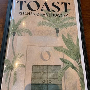 Toast  Downey - Menu as of August 2023 - Breakfast & Brunch Near Me - Downey, California