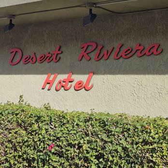 Desert Riviera Hotel - Hotels Near Me - Palm Springs, California Desert Riviera Hotel - Hotels Near Me - Palm Springs, California
