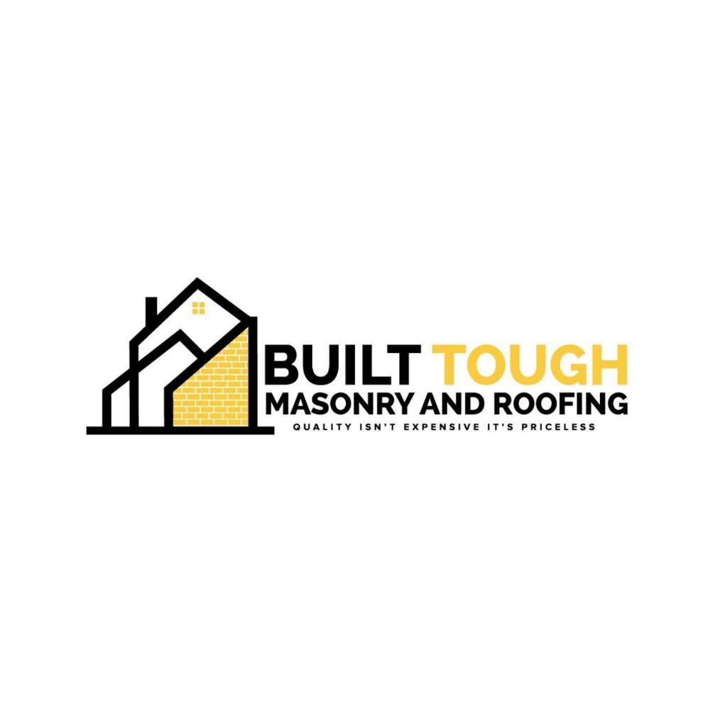 BUILT TOUGH MASONRY AND ROOFING Request a Quote 51 Pleasant St
