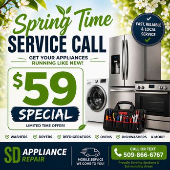 SD Appliance - $59 service call spring time special - Appliances & Repair Near Me - Spokane , Washington SD Appliance - $59 service call spring time special - Appliances & Repair Near Me - Spokane , Washington
