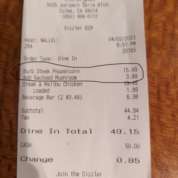 Sizzler - What was wrote down by the cashier - Seafood Near Me - Colma, California