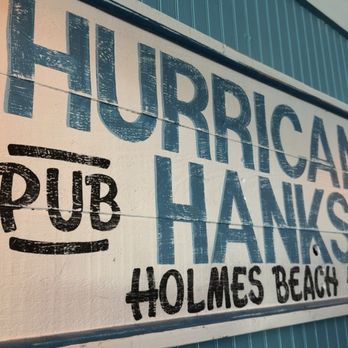 Hurricane Hanks - Pub sign - American Near Me - Holmes Beach, Florida