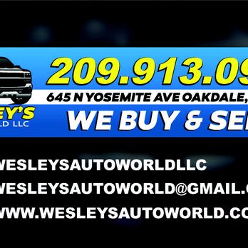 Wesley’s Auto World - Car Wash Near Me - Oakdale, California Wesley’s Auto World - Car Wash Near Me - Oakdale, California