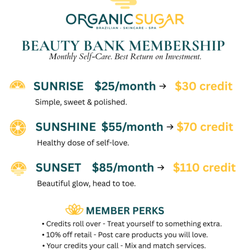 Organic Sugar Wax And Spa - Our Beauty Bank Membership offers incredible savings and service flexibility!
