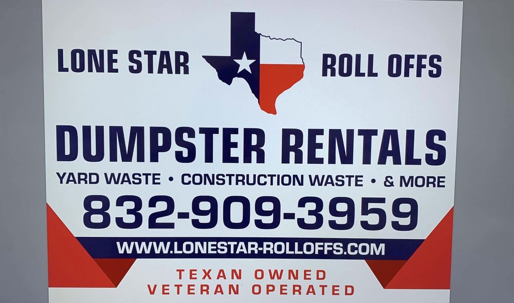 LONE STAR ROLL OFFS Humble, Texas Dumpster Rental Phone Number Yelp