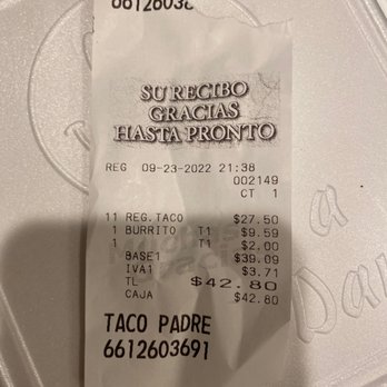 Taco Padre - Receipt - Mexican Near Me - Newhall, California