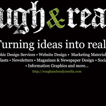 Rough & Ready Media - Graphic Design Near Me Rough & Ready Media - Graphic Design Near Me