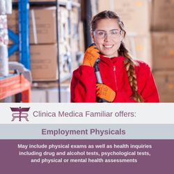 Clinica Medica Familiar y Dental - Employment Physicals