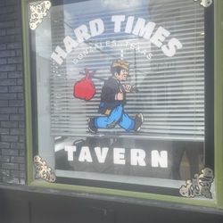 Hard Times Tavern - Window