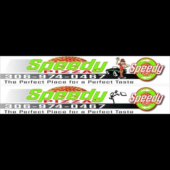 Speedy Pizza - a sticker for a fast food restaurant - Pizza Near Me - Saskatoon, Saskatchewan Speedy Pizza - a sticker for a fast food restaurant - Pizza Near Me - Saskatoon, Saskatchewan
