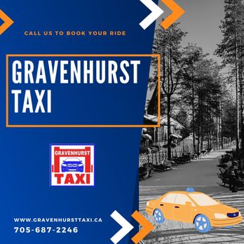 GRAVENHURST TAXI - Call us 705-687-2246 - Taxis Near Me GRAVENHURST TAXI - Call us 705-687-2246 - Taxis Near Me
