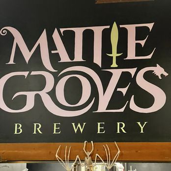Mattie Groves Brewery - Esthetics - Breweries Near Me - Sacramento, California Mattie Groves Brewery - Esthetics - Breweries Near Me - Sacramento, California