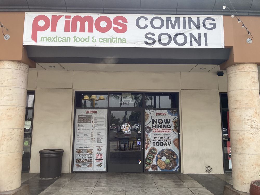 PRIMOS MEXICAN FOOD & CANTINA CLOSED Riverside, California