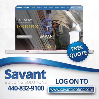 Savant Building Solutions - Log on to our website. Get a free estimate. - Roofing Near Me - Eastlake, Ohio Savant Building Solutions - Log on to our website. Get a free estimate. - Roofing Near Me - Eastlake, Ohio