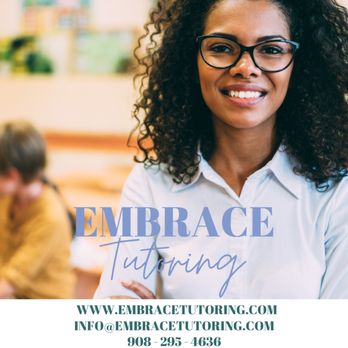 Embrace Tutoring and Educational Services - Embrace Tutoring Invest in Your Success - Private Tutors Near Me - Chatham Township, New Jersey Embrace Tutoring and Educational Services - Embrace Tutoring Invest in Your Success - Private Tutors Near Me - Chatham Township, New Jersey