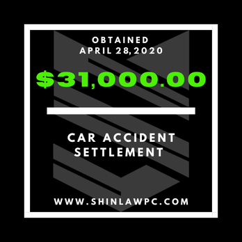 Shin Law Group - On April 28, 2020, we recovered $31,000 for our client. - Personal Injury Law Near Me - Irvine, California Shin Law Group - On April 28, 2020, we recovered $31,000 for our client. - Personal Injury Law Near Me - Irvine, California