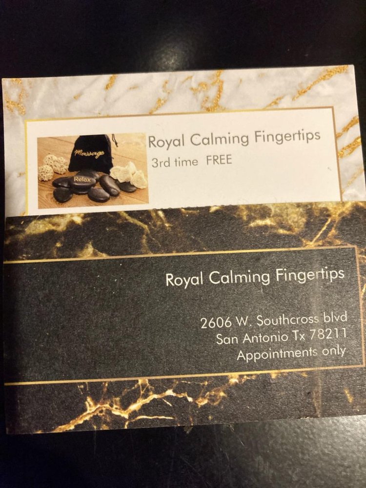 ROYAL CALMING FINGERTIPS Updated September 2024 2606 W Southcross