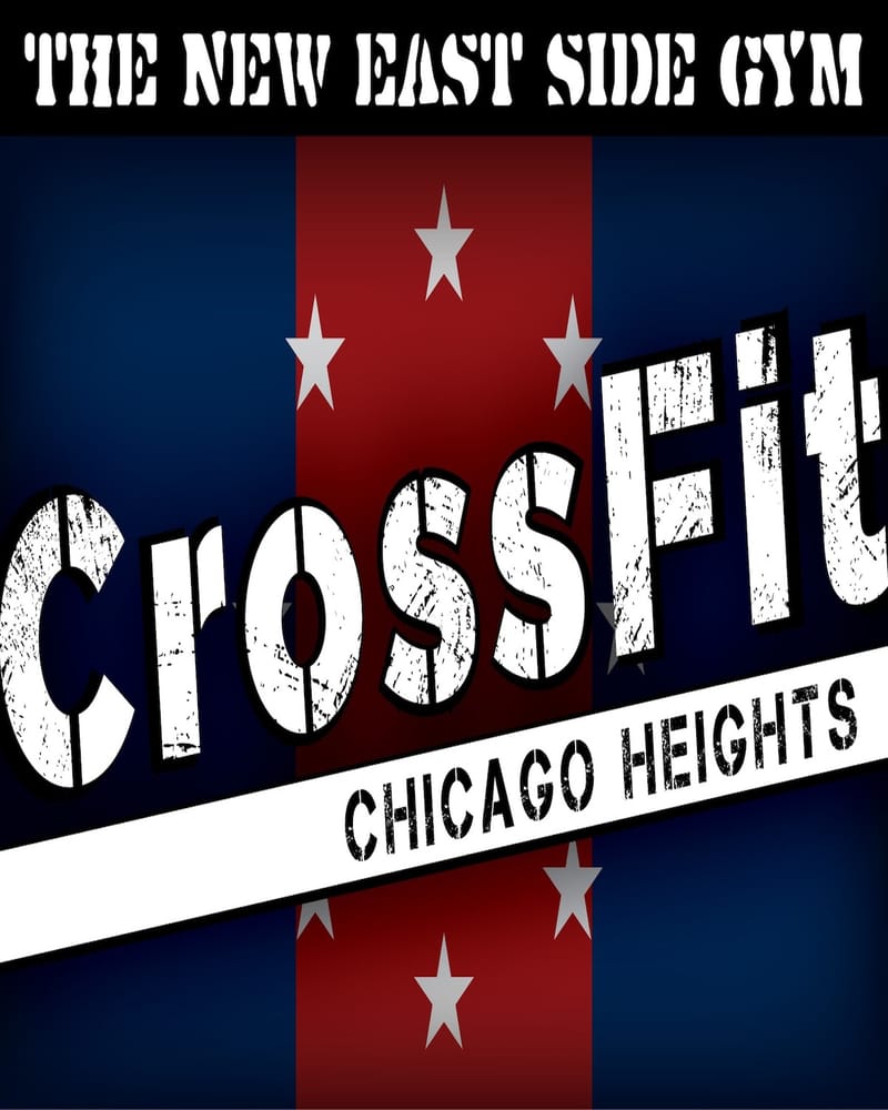 CROSSFIT CHICAGO HEIGHTS Updated September 2024 Chicago Hts, Illinois Interval Training