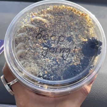 Blendabowl - Keep Going! Positive message written on my bowl. Made my Day :) - Juice Bars & Smoothies Near Me - Pasadena, Maryland