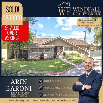 Arin Baroni - Windfall Realty Group - Represented Sellers for $47,000 OVER LIST price for their home in Northridge,CA! - Real Estate Agents Near Me - Glendale, California Arin Baroni - Windfall Realty Group - Represented Sellers for $47,000 OVER LIST price for their home in Northridge,CA! - Real Estate Agents Near Me - Glendale, California