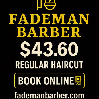 Fademan Barber - $43.60 for regular haircut, book online! - Barbers Near Me - New York, New York