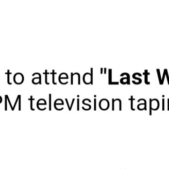 Last Week Tonight With John Oliver - Studio Taping Near Me - New York, New York