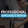 Photo of Professional Appliance Repair