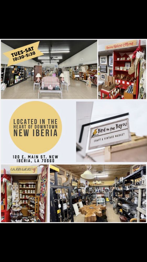 BIRD ON THE BAYOU CRAFT AND VINTAGE MARKET Updated July 2024 30